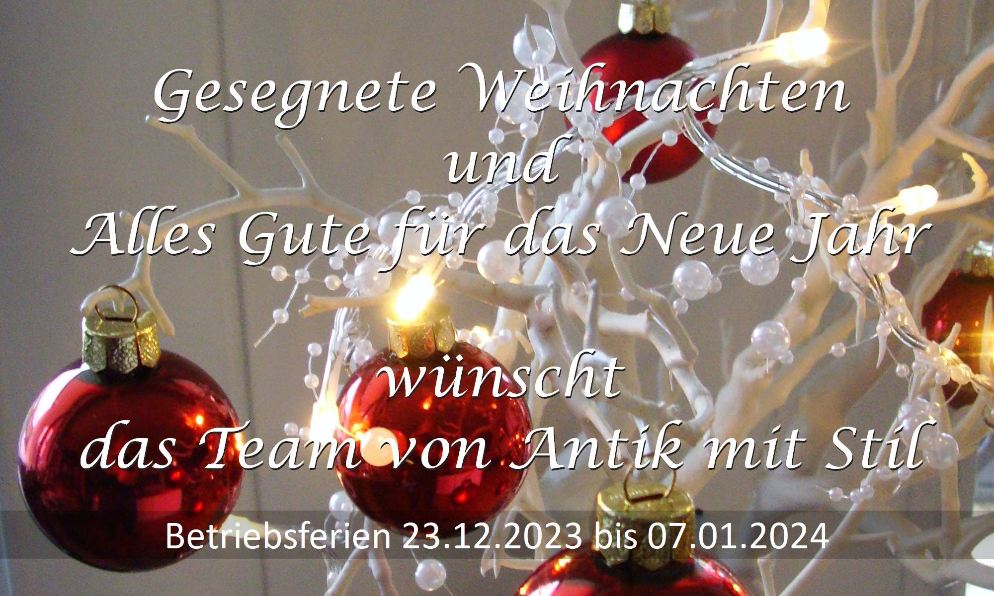 Weihnachtsbeitrag 2023 von Antik mit Stil